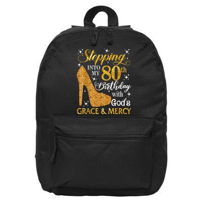 Stepping Into My 80th Birthday With God's Grace And Mercy 16 in Basic Backpack