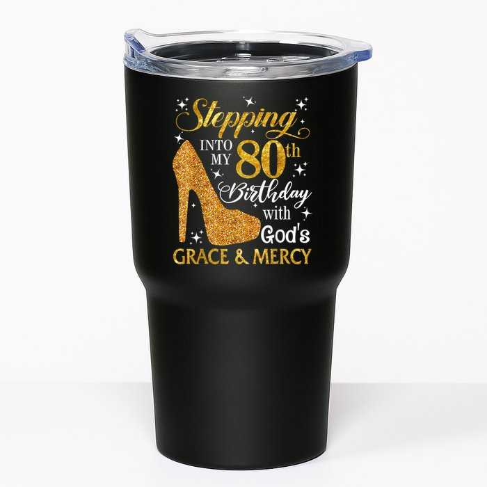 Stepping Into My 80th Birthday With God's Grace And Mercy Tumbler