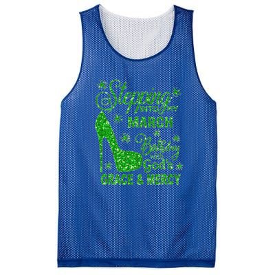 Stepping Into My March Birthday With Gods Grace And Mercy Mesh Reversible Basketball Jersey Tank