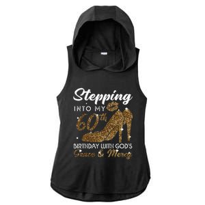 Stepping Into My 78th Birthday With Gods Grace & Mercy Ladies PosiCharge Tri-Blend Wicking Draft Hoodie Tank