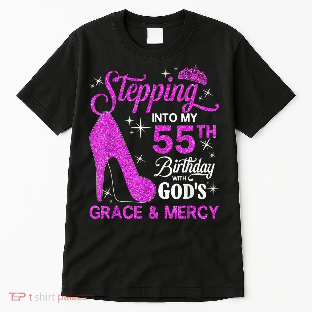 Stepping Into My 55th Birthday With God's Grace And Mercy Tall T-Shirt