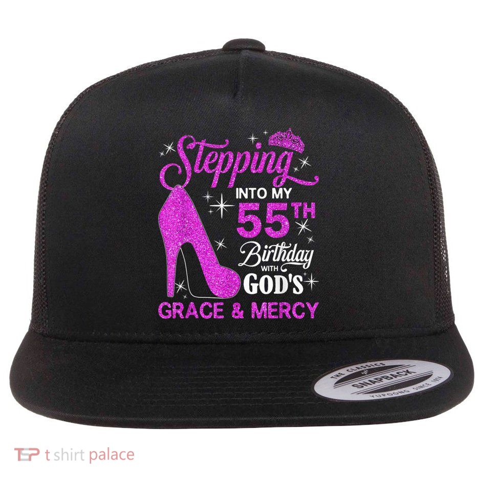 Stepping Into My 55th Birthday With God's Grace And Mercy Flatbill Hat