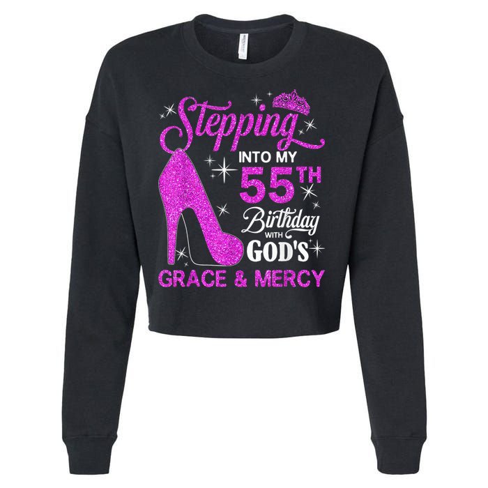 Stepping Into My 55th Birthday With God's Grace And Mercy Cropped Pullover Crew