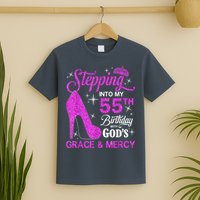 Stepping Into My 55th Birthday With God's Grace And Mercy T-Shirt