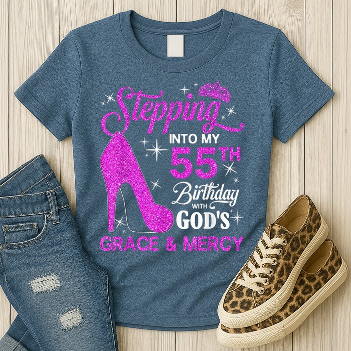 Stepping Into My 55th Birthday With God's Grace And Mercy Womens T-Shirt