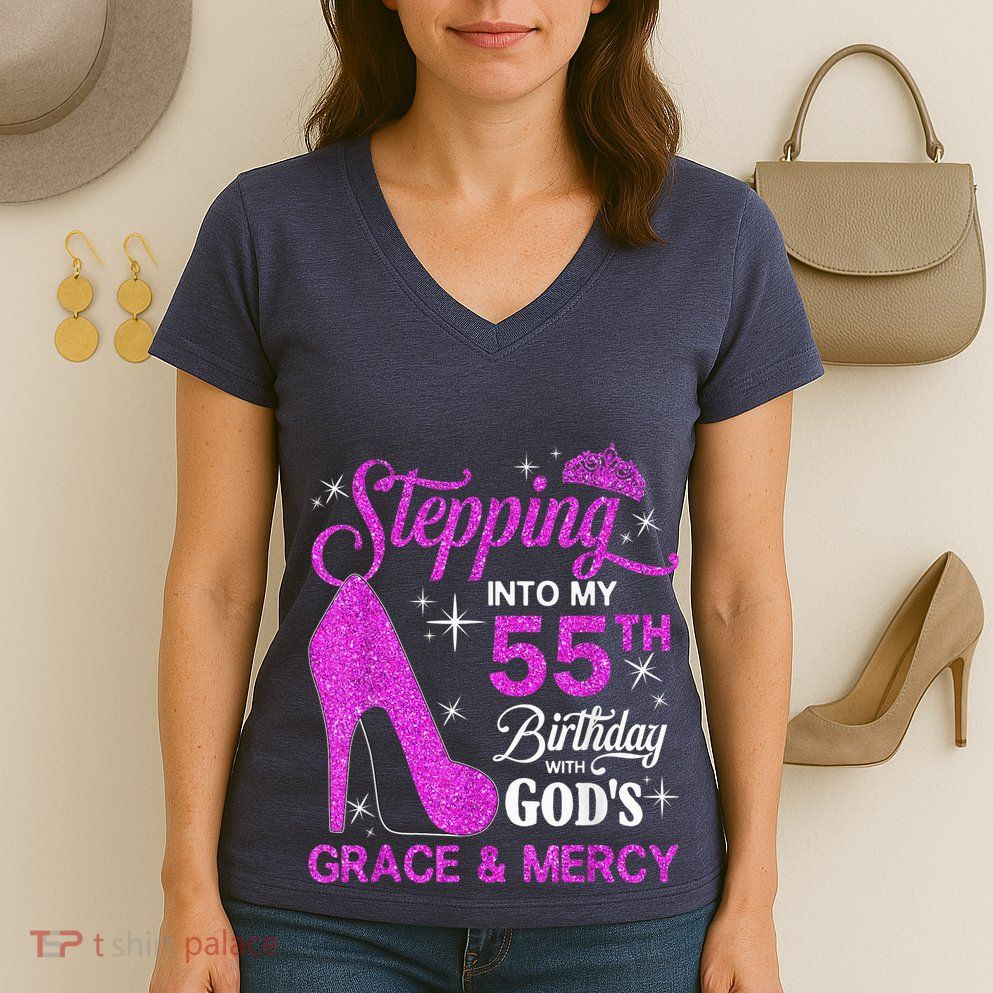 Stepping Into My 55th Birthday With God's Grace And Mercy Women's V-Neck T-Shirt