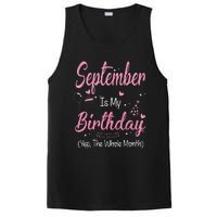 September Is My Birthday Month Yep The Whole Month PosiCharge Competitor Tank