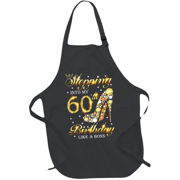 Stepping Into My 60 Birthday Like A Boss 60th BDay Party Apron