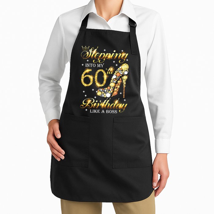 Stepping Into My 60 Birthday Like A Boss 60th BDay Party Apron