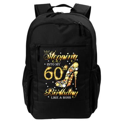 Stepping Into My 60 Birthday Like A Boss 60th BDay Party Backpack