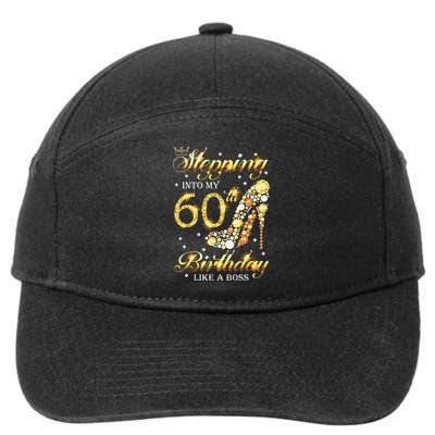 Stepping Into My 60 Birthday Like A Boss 60th BDay Party 7-Panel Snapback Hat