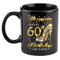 Stepping Into My 60 Birthday Like A Boss 60th BDay Party 11oz C Handle Ceramic Mug