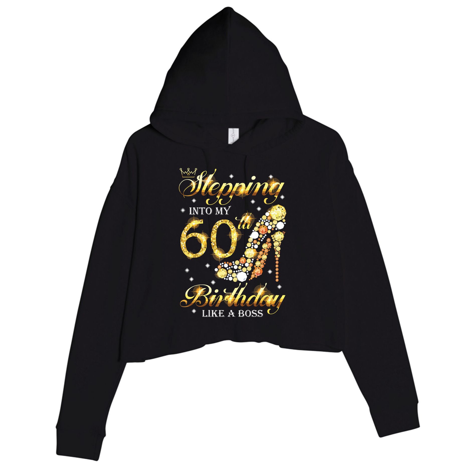 Stepping Into My 60 Birthday Like A Boss 60th BDay Party Crop Fleece Hoodie
