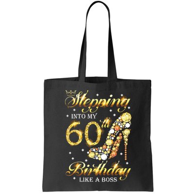 Stepping Into My 60 Birthday Like A Boss 60th BDay Party Bag
