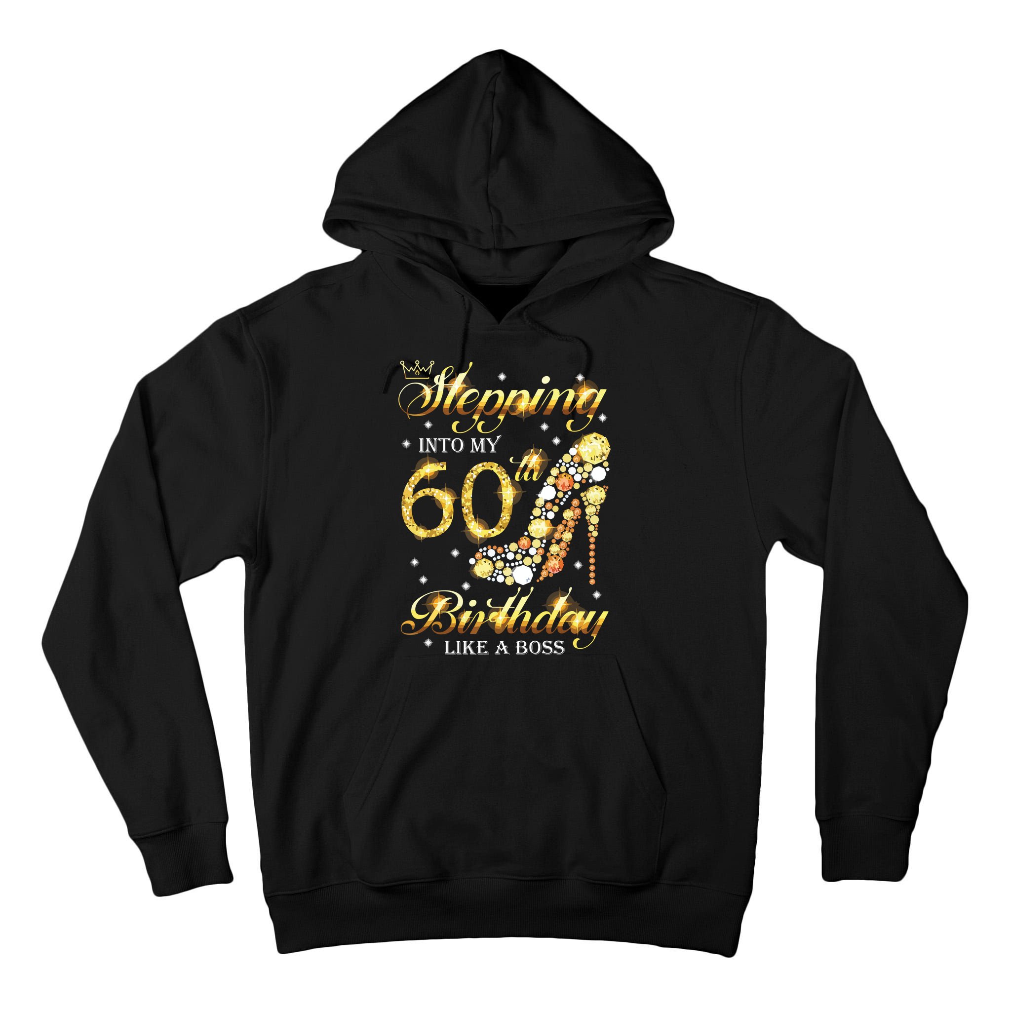 Stepping Into My 60 Birthday Like A Boss 60th BDay Party Tall Hoodie