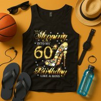 Stepping Into My 60 Birthday Like A Boss 60th BDay Party Tank Top