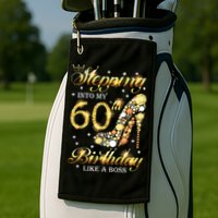 Stepping Into My 60 Birthday Like A Boss 60th BDay Party Golf Towel