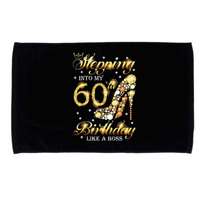Stepping Into My 60 Birthday Like A Boss 60th BDay Party Microfiber Hand Towel
