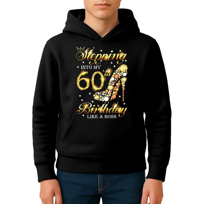 Stepping Into My 60 Birthday Like A Boss 60th BDay Party Kids Hoodie