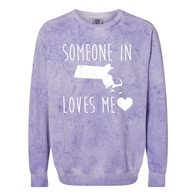 Someone In Massachusetts Loves Me! Cute State Gift Colorblast Crewneck Sweatshirt