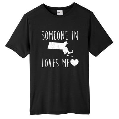 Someone In Massachusetts Loves Me! Cute State Gift Tall Fusion ChromaSoft Performance T-Shirt