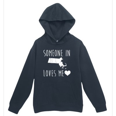 Someone In Massachusetts Loves Me! Cute State Gift Urban Pullover Hoodie