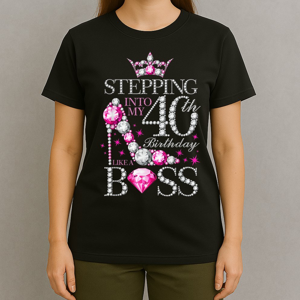 Stepping Into My 40th Birthday Like A boss T-Shirt