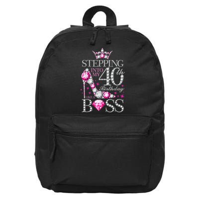 Stepping Into My 40th Birthday Like A boss 16 in Basic Backpack