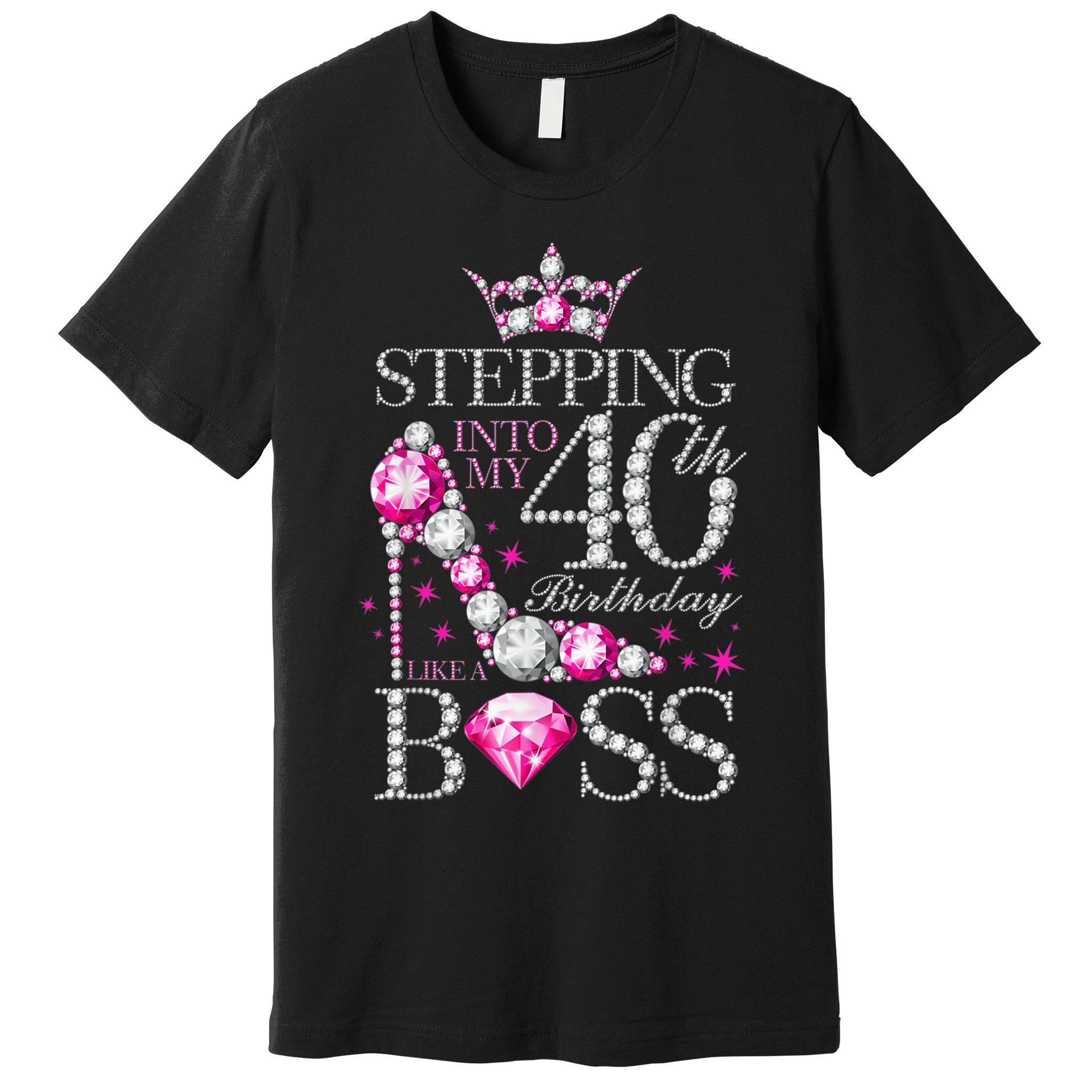 Stepping Into My 40th Birthday Like A boss Premium T-Shirt