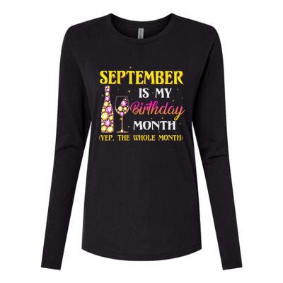 September Is My Birthday Month Yep The Whole Month Womens Cotton Relaxed Long Sleeve T-Shirt