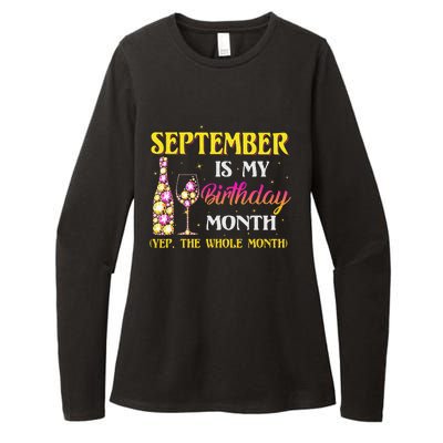 September Is My Birthday Month Yep The Whole Month Womens CVC Long Sleeve Shirt