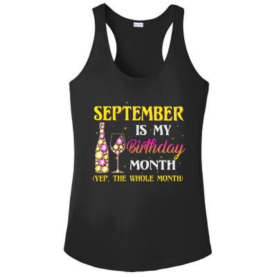 September Is My Birthday Month Yep The Whole Month Ladies PosiCharge Competitor Racerback Tank