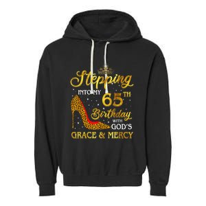 Stepping Into My 65th Birthday Present Gift Girl Wo 65 Year Old Garment-Dyed Fleece Hoodie