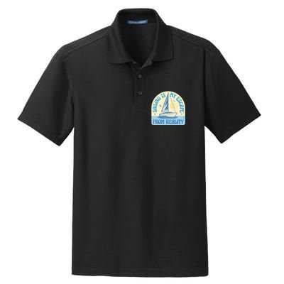 Sailing Is My Escape From Reality Dry Zone Grid Polo