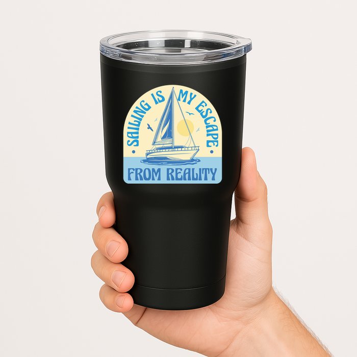 Sailing Is My Escape From Reality Tumbler