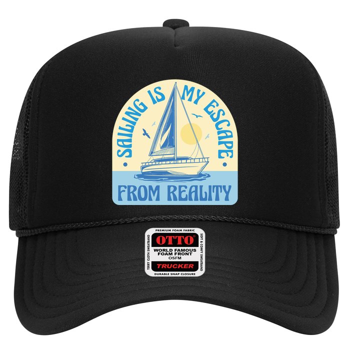 Sailing Is My Escape From Reality Trucker Hat