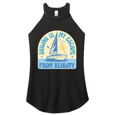 Sailing Is My Escape From Reality Women's Perfect Tri Rocker Tank