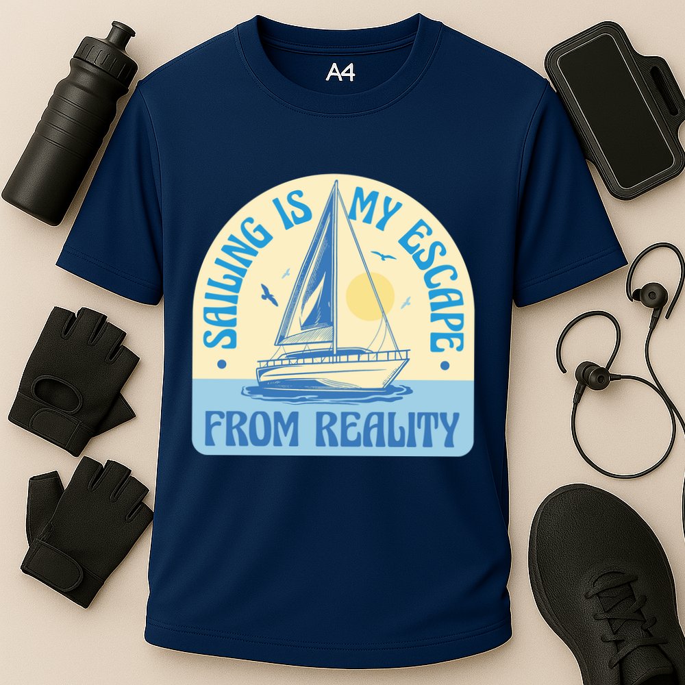 Sailing Is My Escape From Reality Performance Shirt