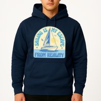 Sailing Is My Escape From Reality Hoodie