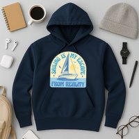 Sailing Is My Escape From Reality Hoodie