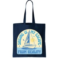 Sailing Is My Escape From Reality Bag