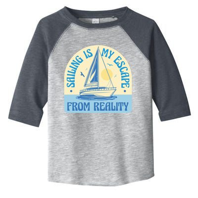Sailing Is My Escape From Reality Toddler Fine Jersey T-Shirt