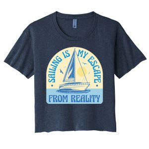 Sailing Is My Escape From Reality Women's Crop Top Tee