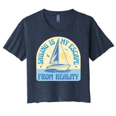 Sailing Is My Escape From Reality Women's Crop Top Tee