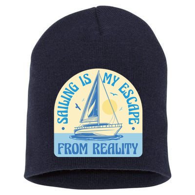 Sailing Is My Escape From Reality Short Acrylic Beanie
