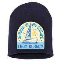 Sailing Is My Escape From Reality Short Acrylic Beanie