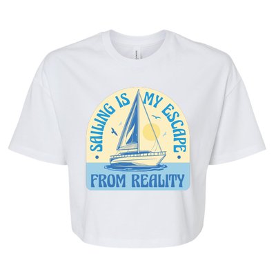 Sailing Is My Escape From Reality Bella+Canvas Jersey Crop Tee