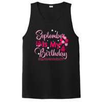 September Is My Birthday Month Yep The Whole Month PosiCharge Competitor Tank