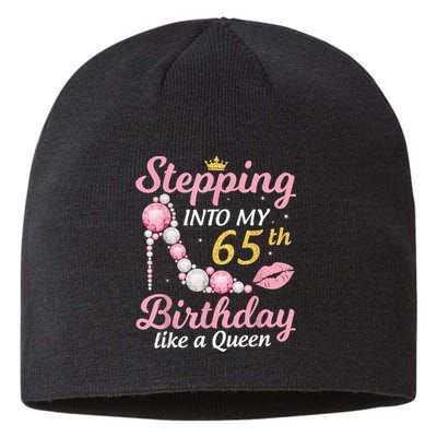 Stepping Into My 65th Birthday Like A Queen Happy To Me Mom Sustainable Beanie