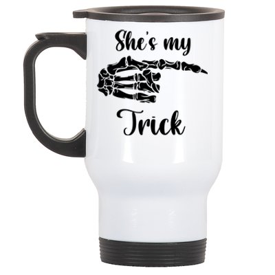 She Is My Trick Skeleton Hands Funny Halloween Gift Stainless Steel Travel Mug